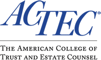 American College of Trust and Estate Counsel American College of Trust and Estate Counsel